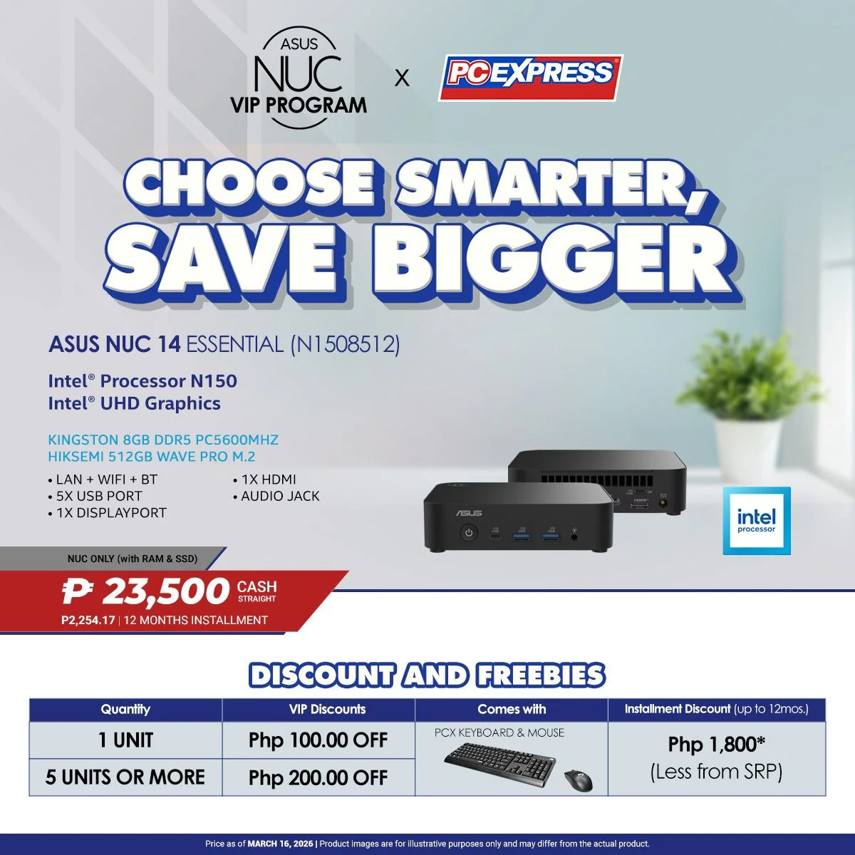 ASUS NUC 14 ESSENTIAL (N1508512) Intel® N150 Mini Desktop - with RAM and SSD