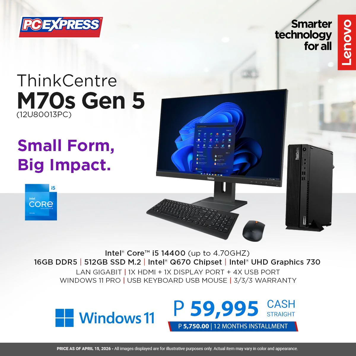 LENOVO ThinkCentre M70s Gen 5 (12U80013PC) Intel® Core™ i5 Desktop